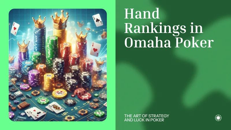 Hand Rankings in Omaha Poker