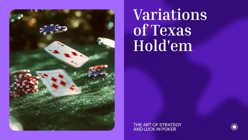 Variations of Texas Hold'em